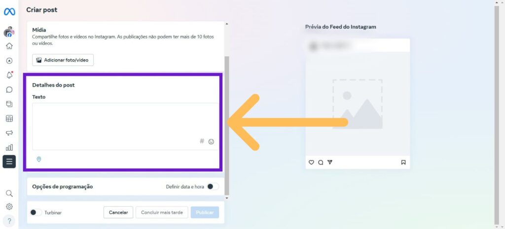 Criação de post no Meta Business Suite com indicativos no local de escrever legenda