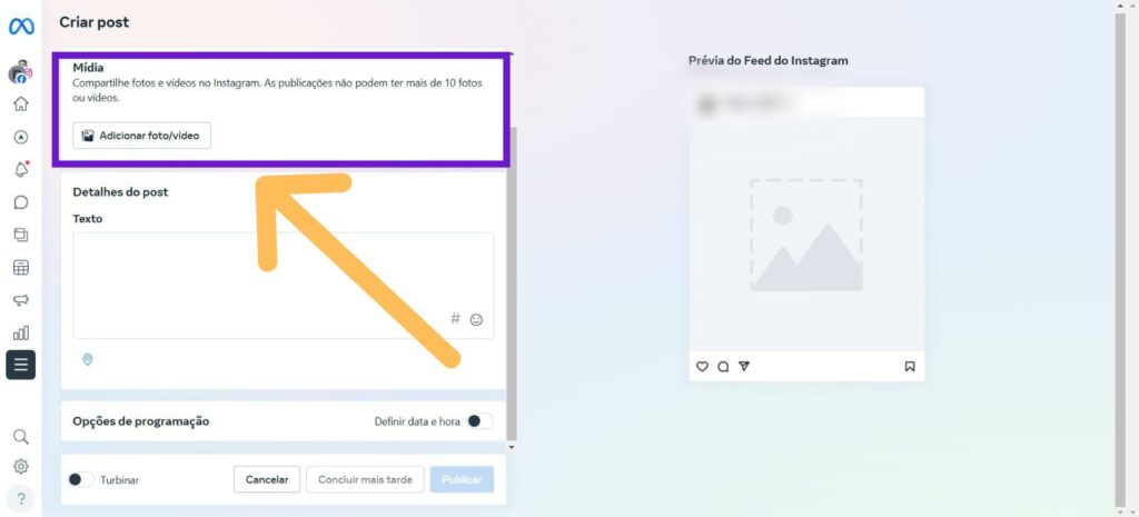 Tela de criação de post no Meta Business Suite com indicativos em "Adicionar foto ou vídeo"